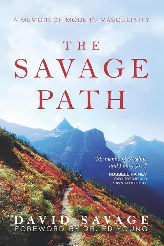 The Savage Path