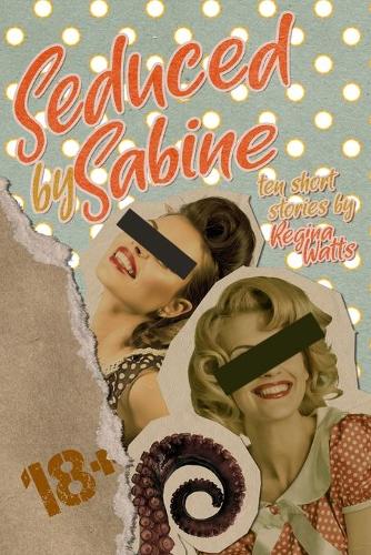 Seduced By Sabine