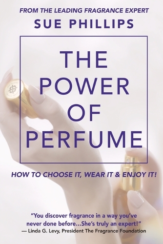 The Power of Perfume