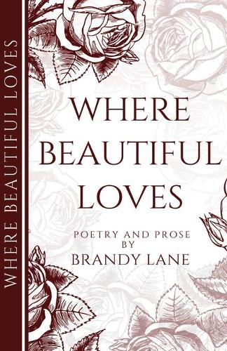 Where Beautiful Loves