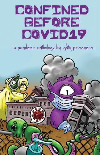 Confined Before COVID19