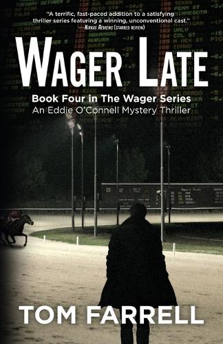 Wager Late