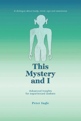 This Mystery and I