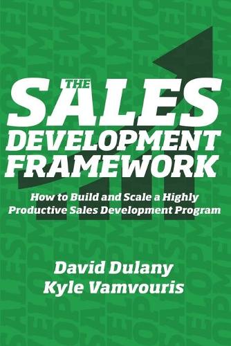 The Sales Development Framework