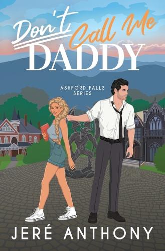 Don't Call Me Daddy