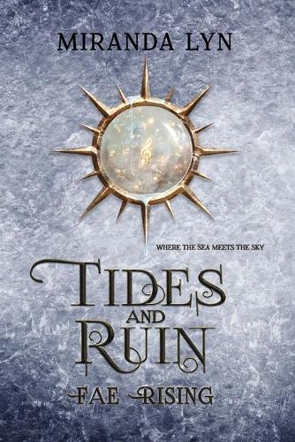 Tides and Ruin