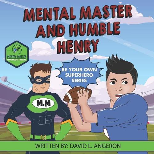 Mental Master and Humble Henry