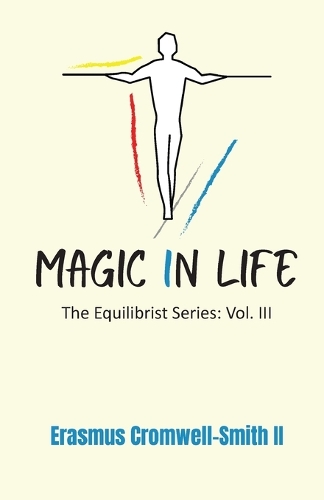 Magic in Life