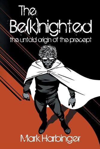 The Be(k)nighted