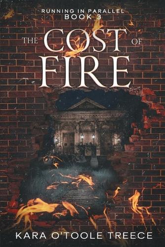The Cost of Fire