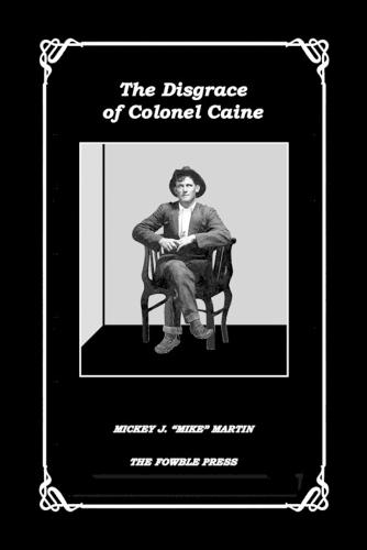 The Disgrace of Colonel Caine