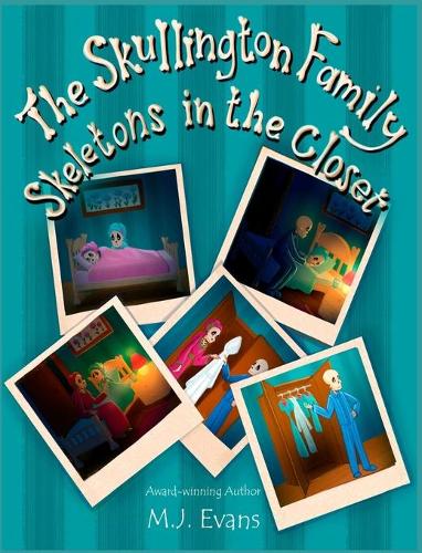 The Skullington Family Skeletons in the Closet