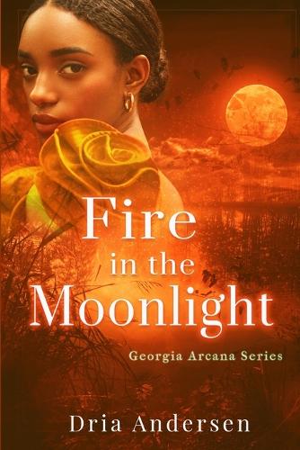 Fire in the Moonlight