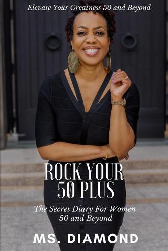 Rock Your 50 Plus