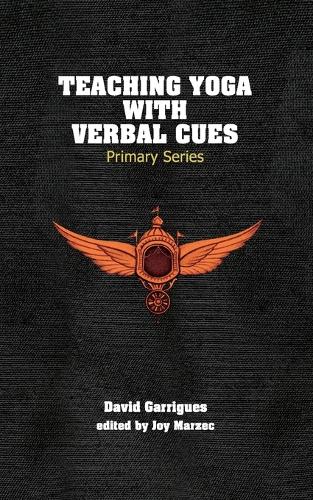 Teaching Yoga with Verbal Cues
