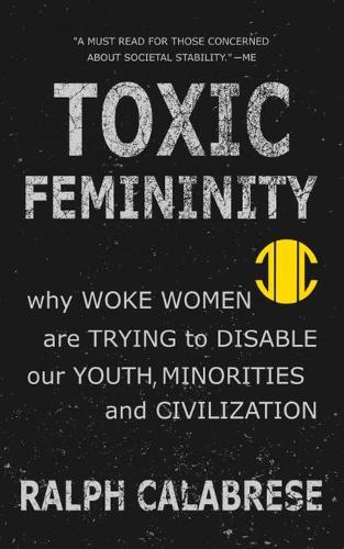 Toxic Femininity