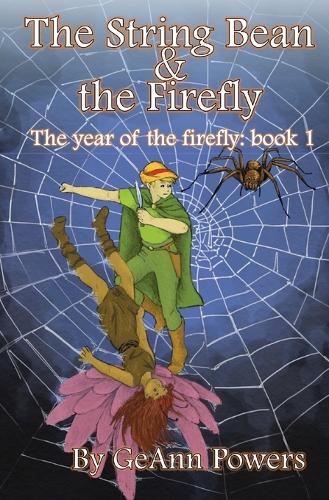 The String Bean and the Firefly