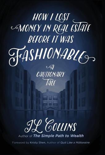 How I Lost Money in Real Estate Before It Was Fashionable