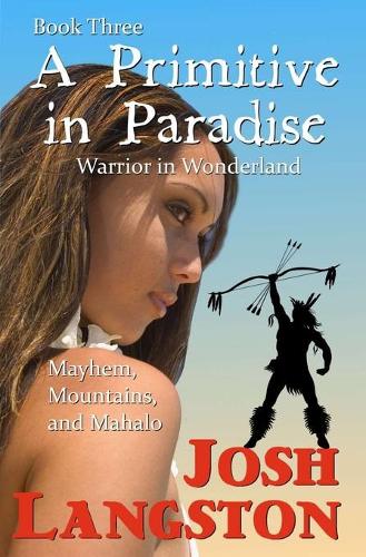 A Primitive in Paradise