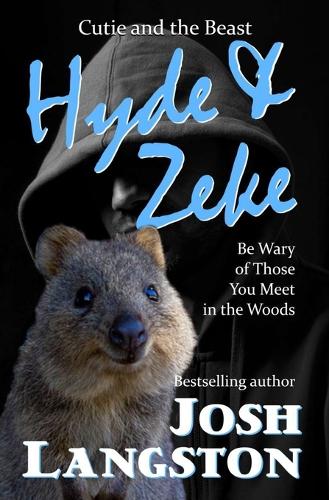 Hyde and Zeke