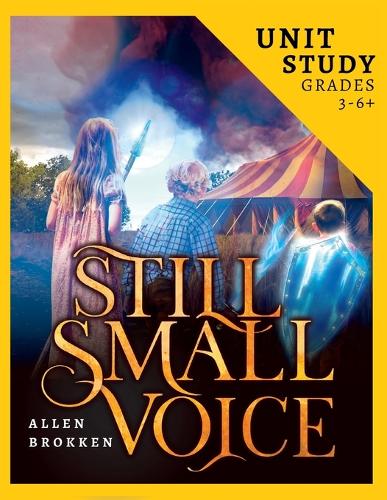 Still Small Voice Unit Study