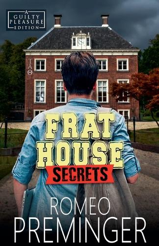 Frat House Secrets