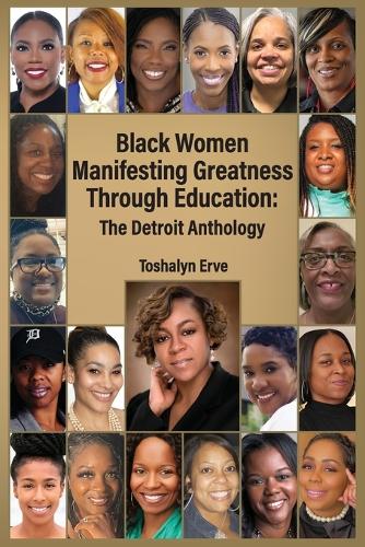Black Women Manifesting Greatness Through Education