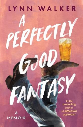 A Perfectly Good Fantasy