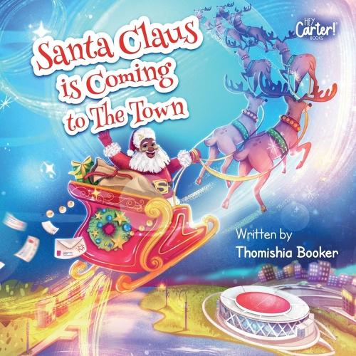 Santa Claus is Coming to The Town