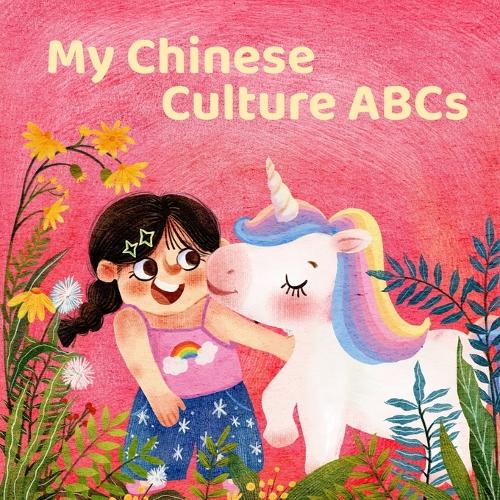 My Chinese Culture ABCs