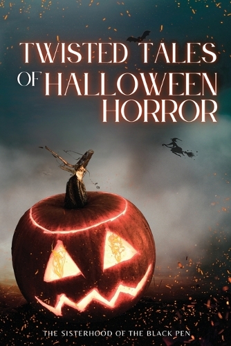 Twisted Tales of Halloween Horror