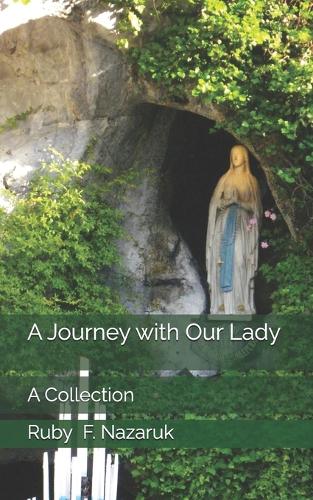 A Journey with Our Lady