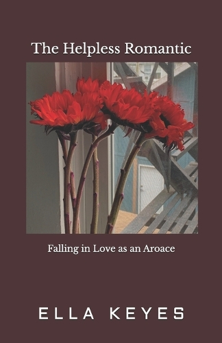 The Helpless Romantic