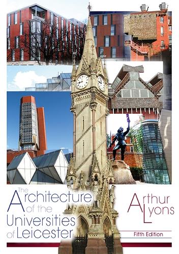 The Architecture of the Universities of Leicester