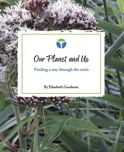 Our Planet and Us