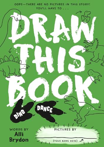 Dino Dance (Draw This Book)