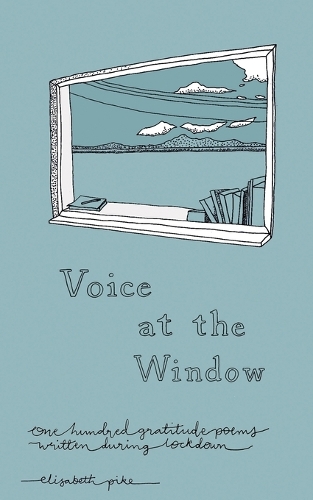Voice at the Window