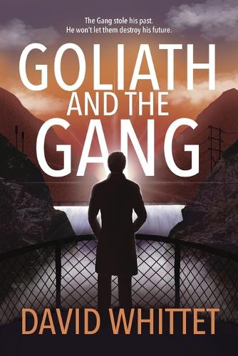 Goliath and the Gang