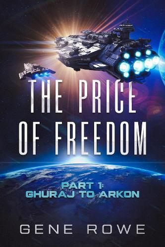 The Price of Freedom