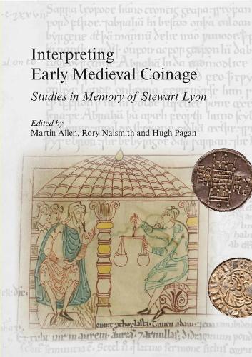 Interpreting Early Medieval Coinage