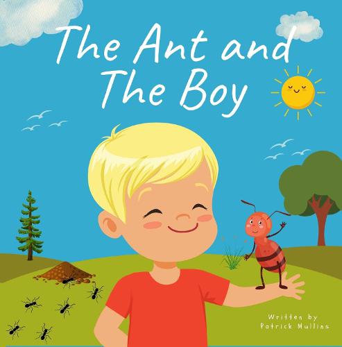 The Ant and The Boy