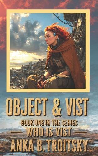 Object and Vist