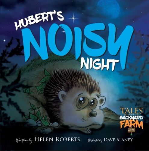 Hubert's Noisy Night