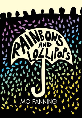 Rainbows and Lollipops