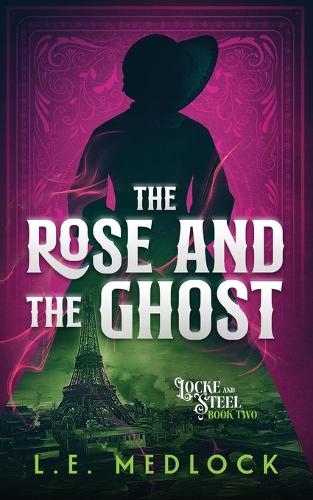 The Rose and the Ghost