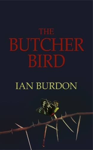 The Butcher Bird