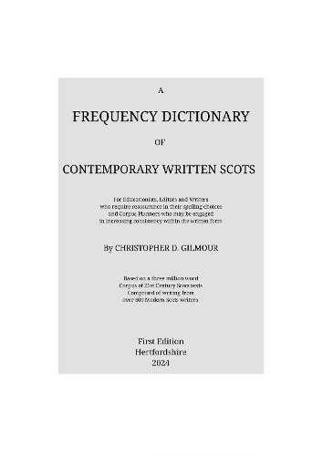 Written Scots A Frequency Dictionary of Contemporary Written Scots by Christopher ...