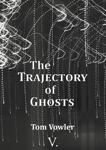 The Trajectory of Ghosts