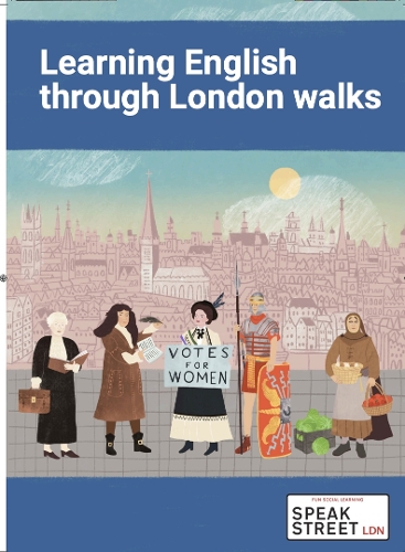 Learning English through London Walks