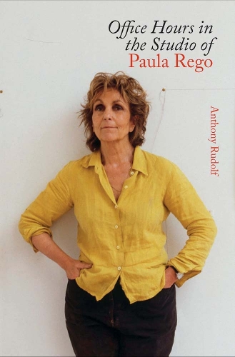 Office Hours in the Studio of Paula Rego